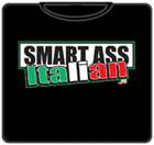 Smart Ass Italian T-Shirt