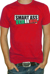Smart Ass Italian T-Shirt