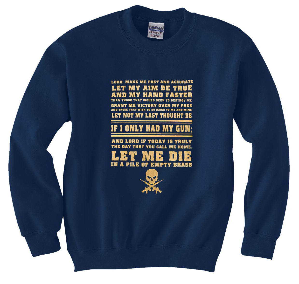Sniper Prayer Crew Neck Sweatshirt