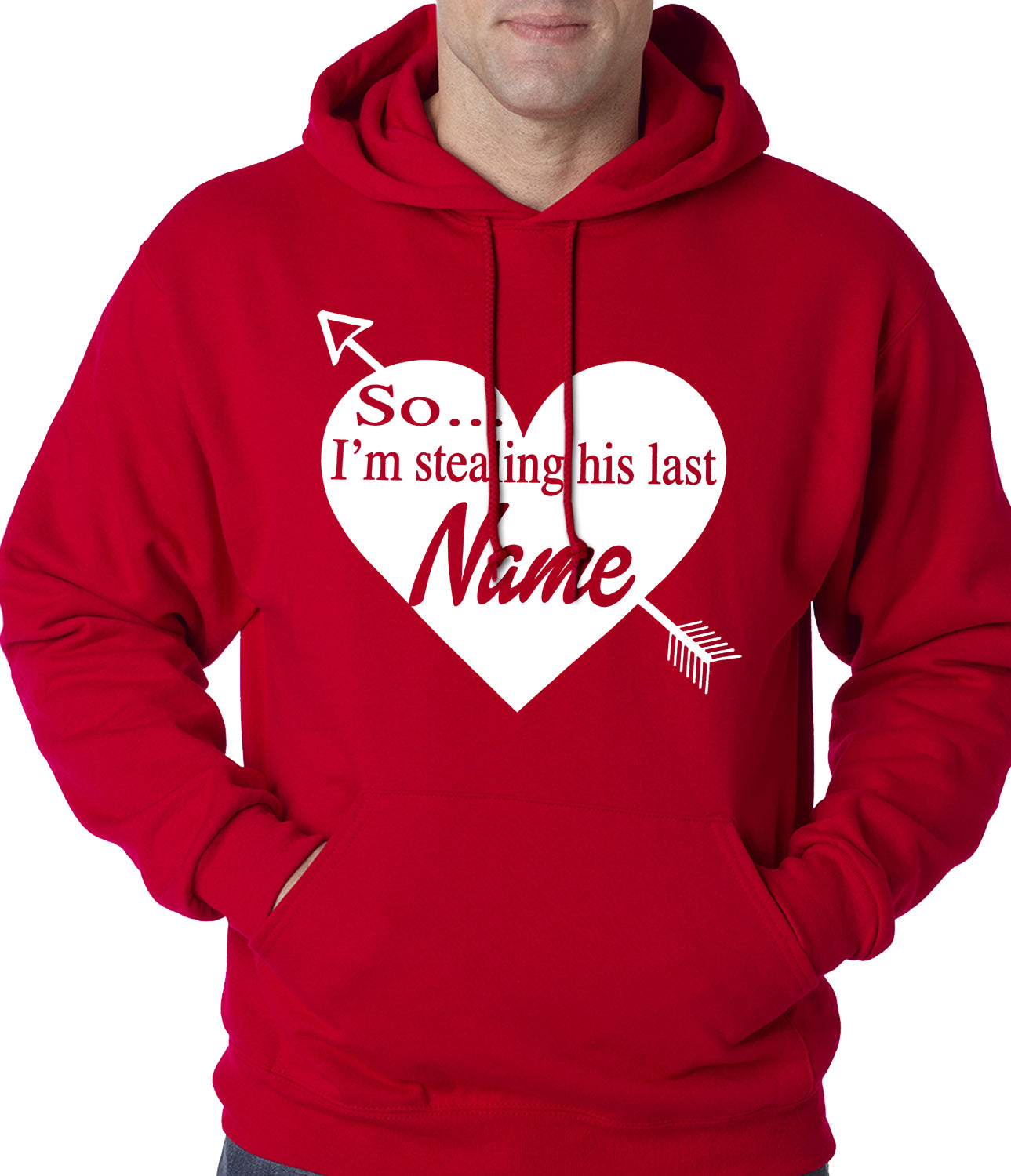 So I'm Stealing His Name Couples Adult Hoodie