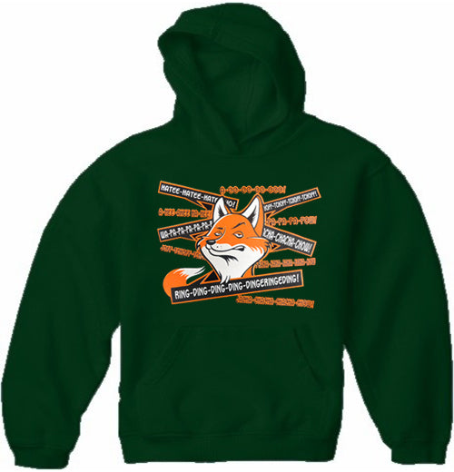 So Many Fox Sayings - What Does The Fox Say Adult Hoodie