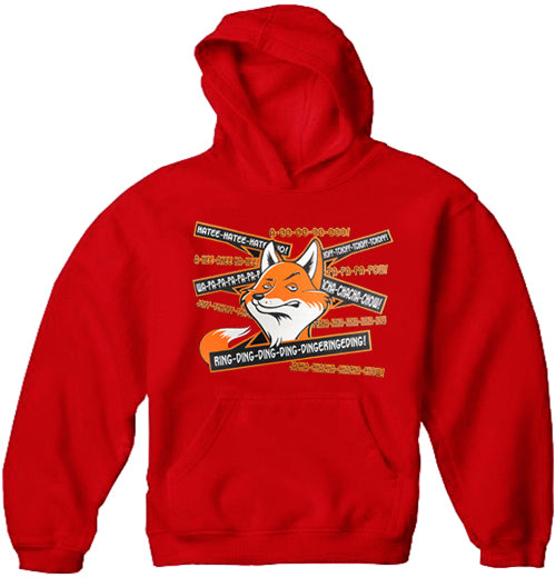 So Many Fox Sayings - What Does The Fox Say Adult Hoodie
