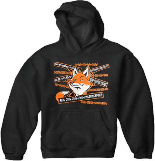 So Many Fox Sayings - What Does The Fox Say Adult Hoodie