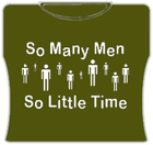 So Many Men So Little Time Girls T-Shirt