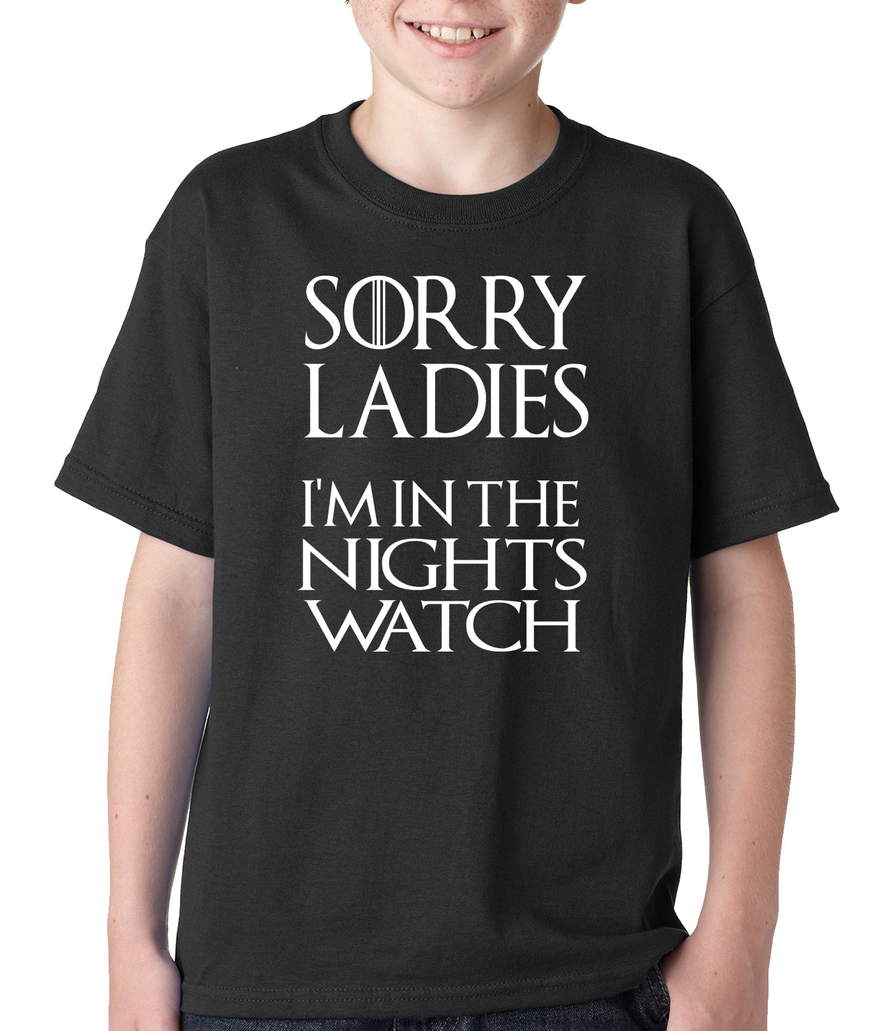 Sorry Ladies, I'm In The Nights Watch Kids T-shirt