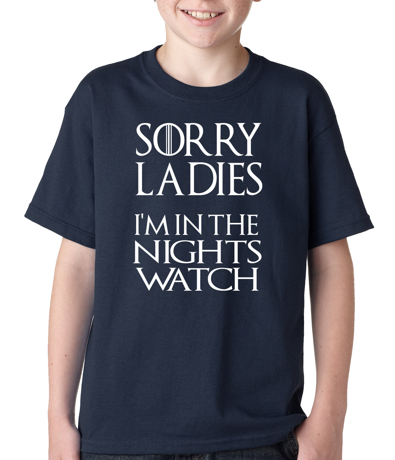 Sorry Ladies, I'm In The Nights Watch Kids T-shirt