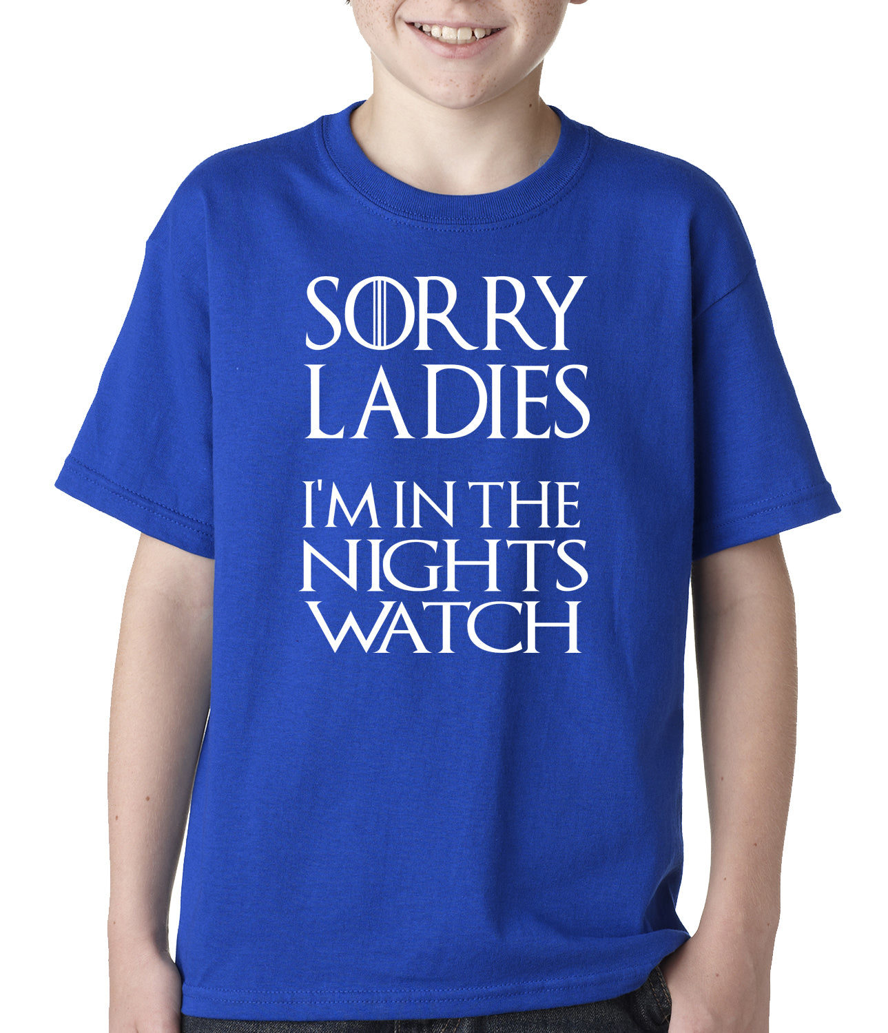 Sorry Ladies, I'm In The Nights Watch Kids T-shirt
