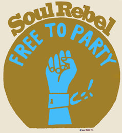 Soul Rebel Free To Party T-Shirt