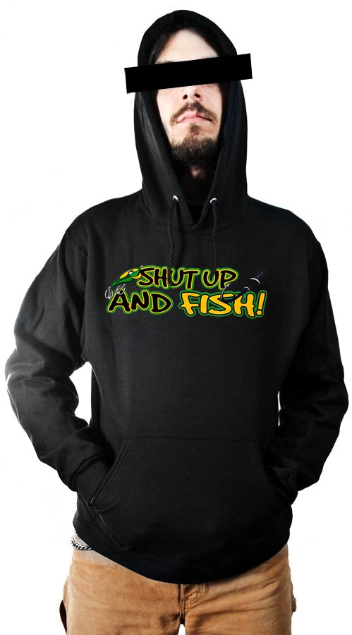 Sportsman and Angler Sweatshirts - Shut Up and Fish Hoodie