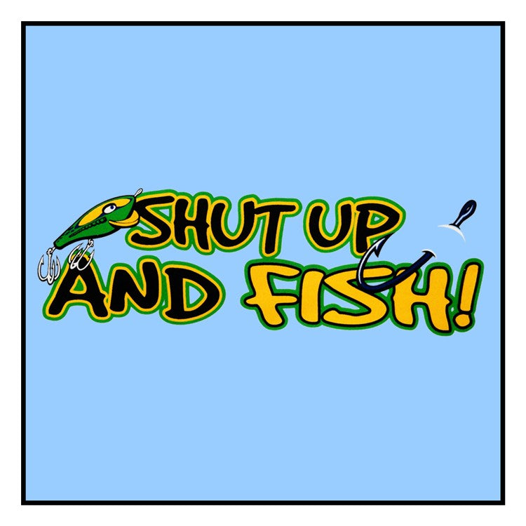 Sportsman and Angler Sweatshirts - Shut Up and Fish Hoodie