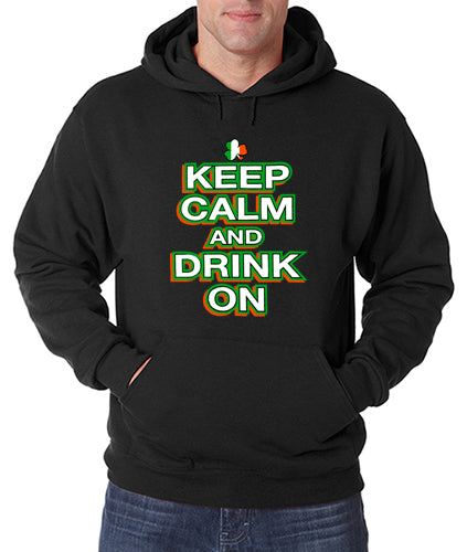 St. Patrick's Day Hoodies - Keep Calm and Drink On Adult Hoodie