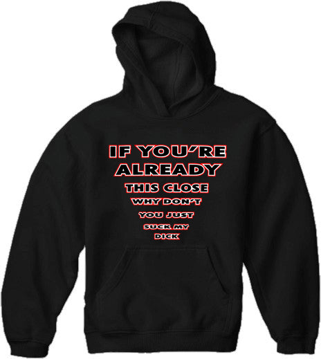 Suck My Dick Eyesight Hoodie