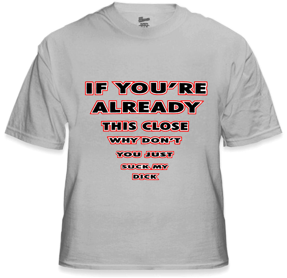 Suck My Dick Eyesight T-Shirt