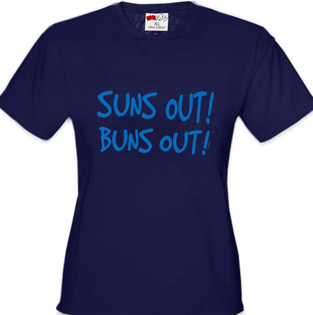 Suns Out Buns Out Girl's T-Shirt