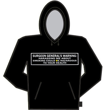 Surgeon Generals Warning Hoodie
