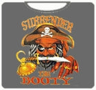 Surrender The Booty T-Shirt