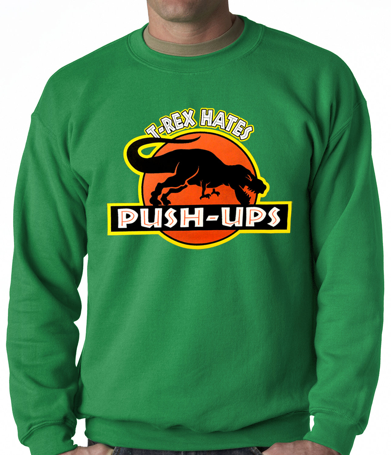 T-Rex Hates Pushups Funny Adult Crewneck
