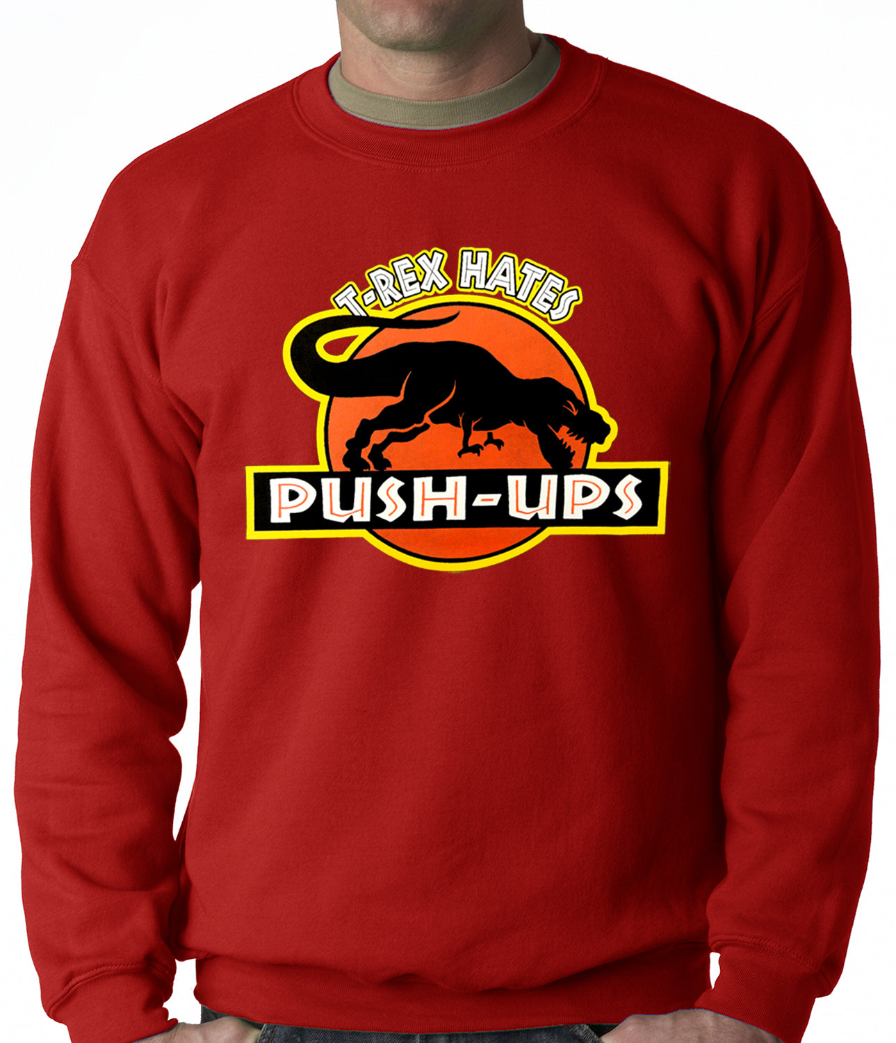 T-Rex Hates Pushups Funny Adult Crewneck