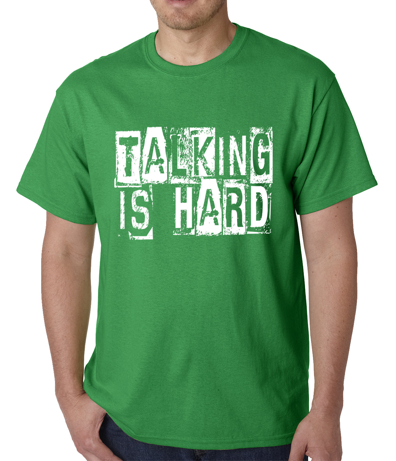 Talking Is Hard Mens T-shirt