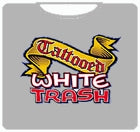 Tattooed White Trash T-Shirt