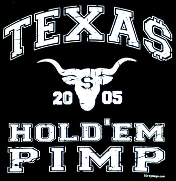 Texas Hold'em Pimp T-Shirt