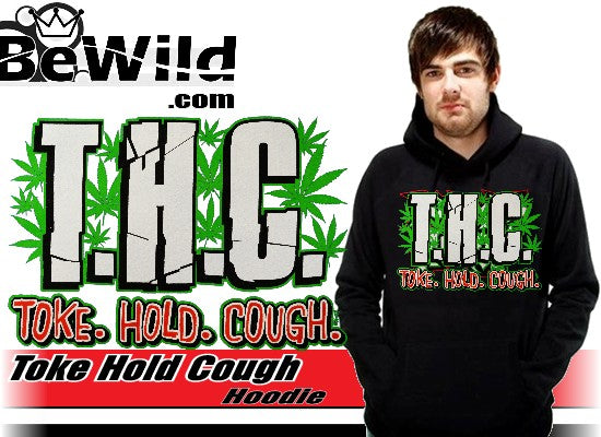 Pothead & Stoner Sweatshirts - THC Toke Hold Cough Hoodie