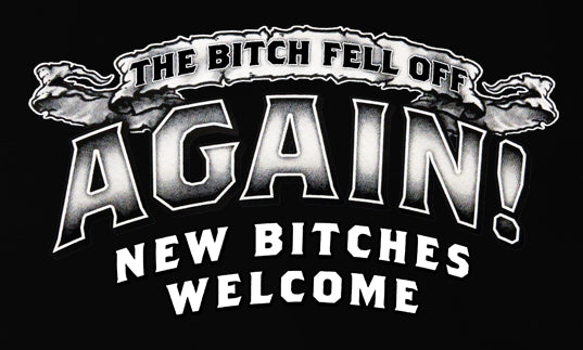 The Bitch Fell Off Again! Men's Biker Hoodie (Black)