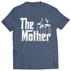 The Mother Funny Mens T-shirt