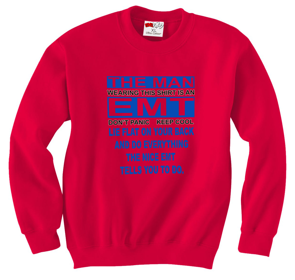 The Nice EMT Crew Neck Sweatshirt