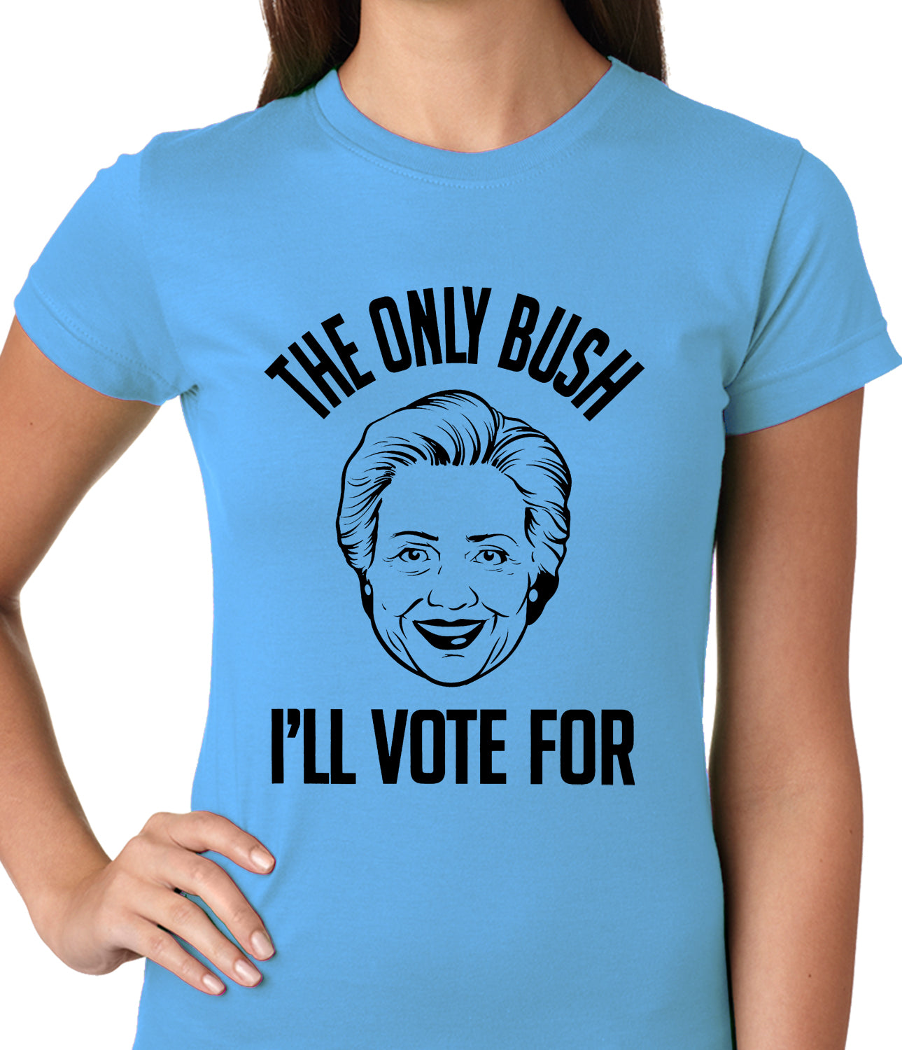 The Only Bush I'm Voting For Ladies T-shirt