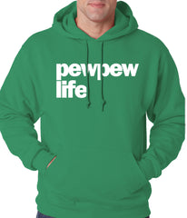 The Pew Pew Life Adult Hoodie