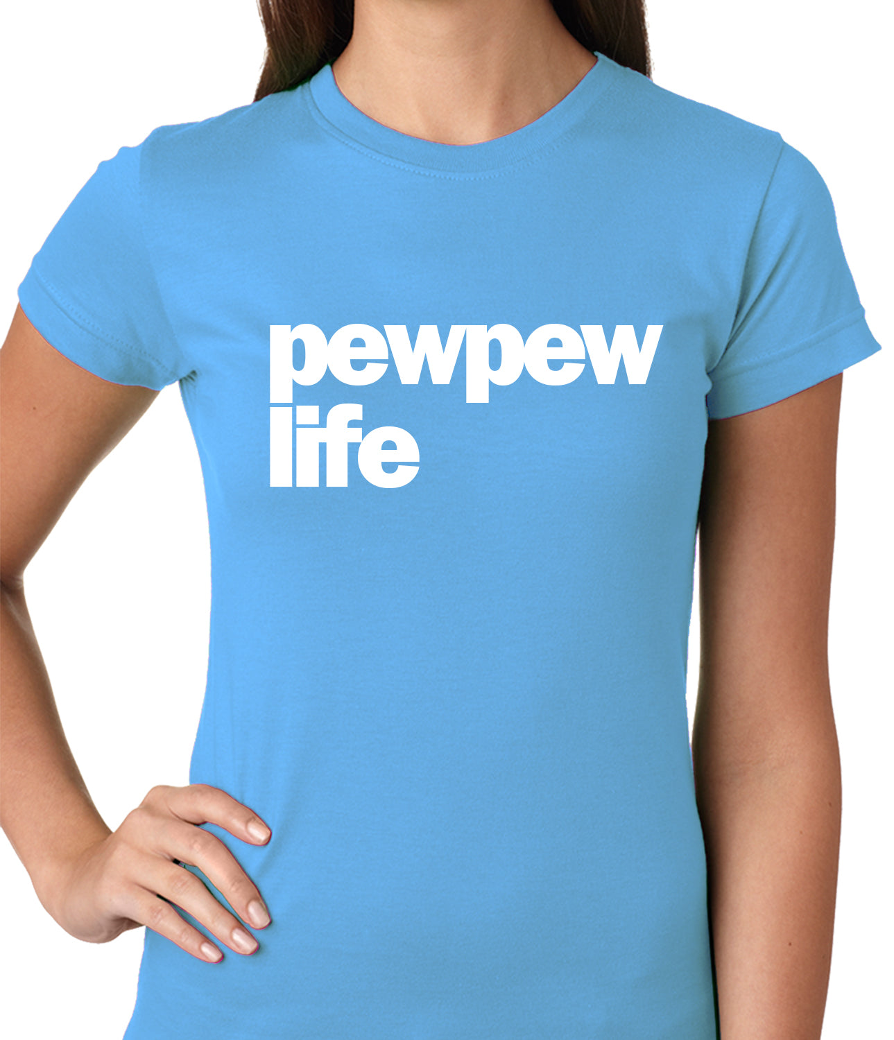 The Pew Pew Life Ladies T-shirt