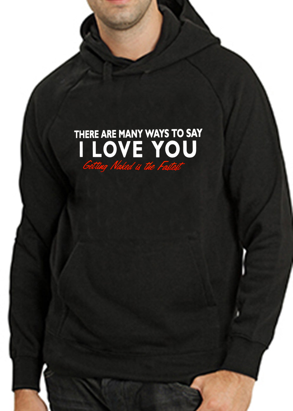 There Are Many Ways To Say I Love You Adult Hoodie