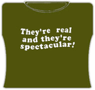 They're Real Girls T-Shirt