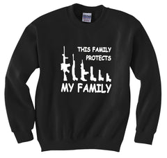 This Family Protects My Family Crewneck Sweatshirt