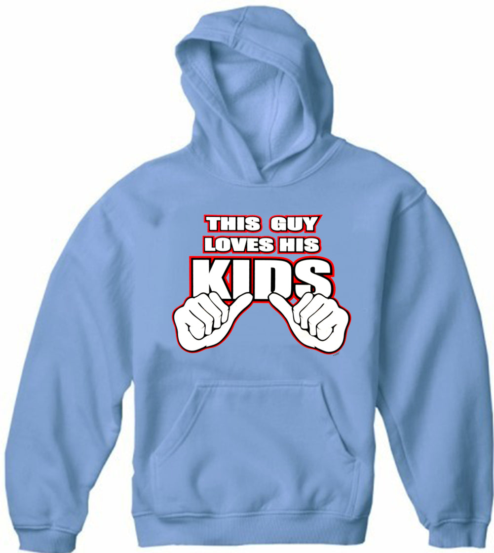 This Guy Loves His Kids Adult Hoodie