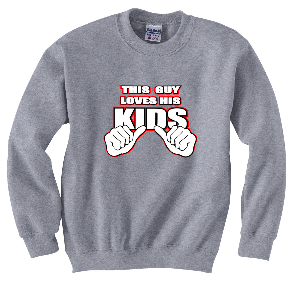 This Guy Loves His Kids Crew Neck Sweatshirt