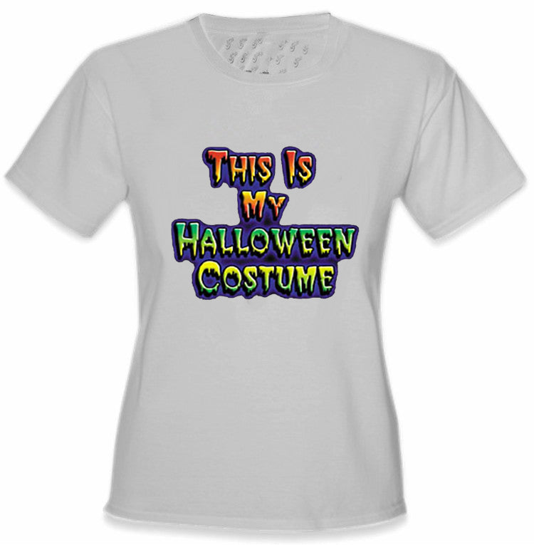 This Is My Halloween Costume Girls T-Shirt