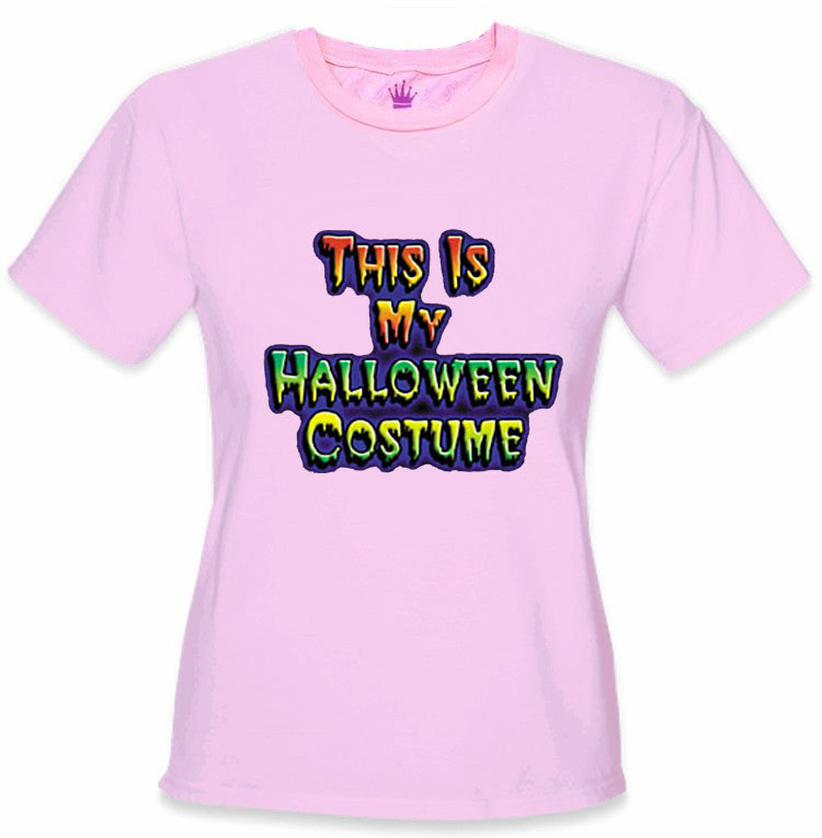 This Is My Halloween Costume Girls T-Shirt