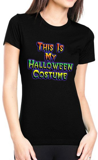 This Is My Halloween Costume Girls T-Shirt