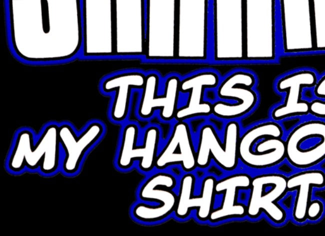This is my Hangover T-Shirt