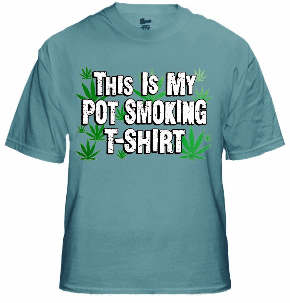 This is my Pot Smoking T-Shirt