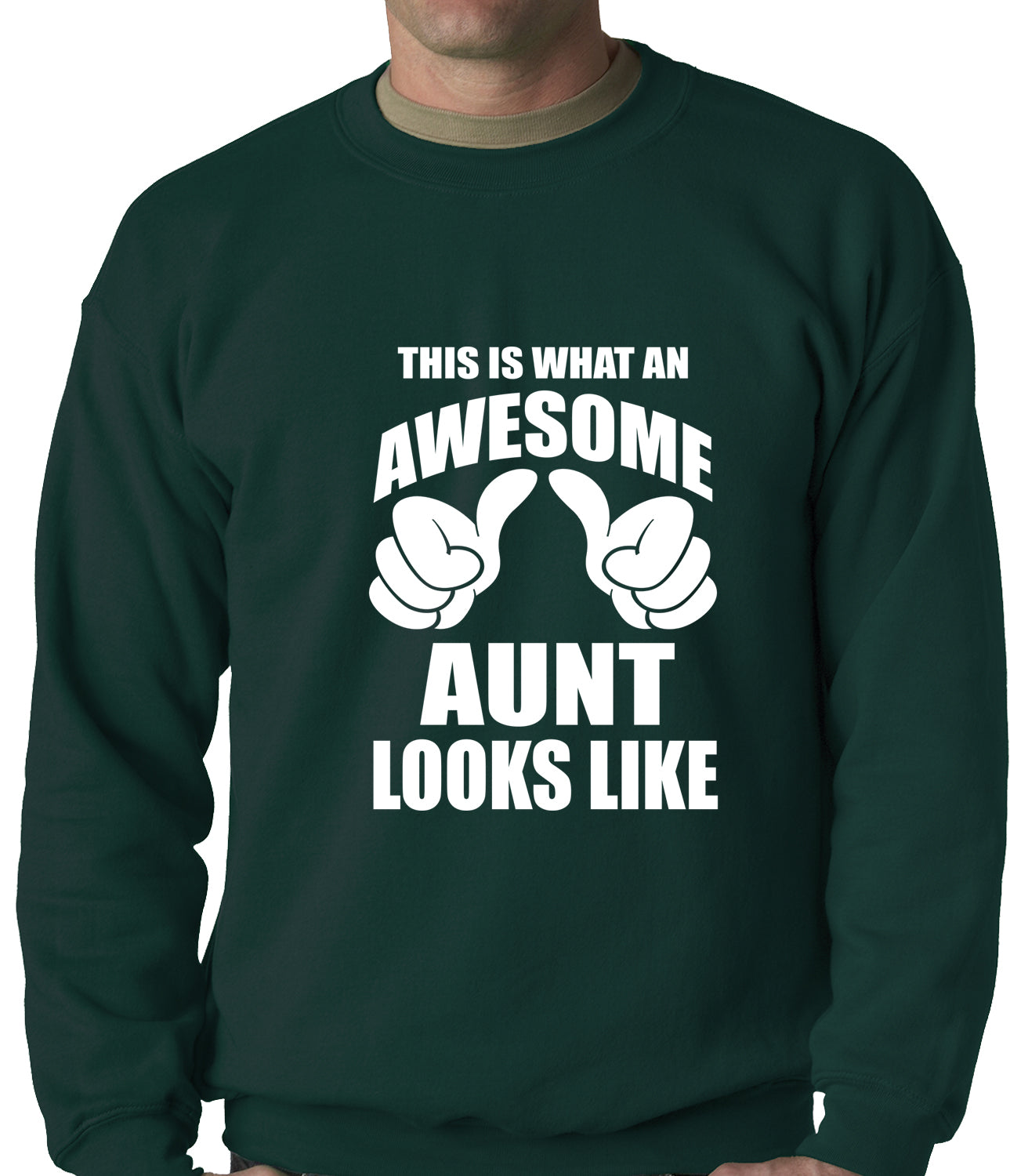 This Is What An Awesome Aunt Looks Like Adult Crewneck