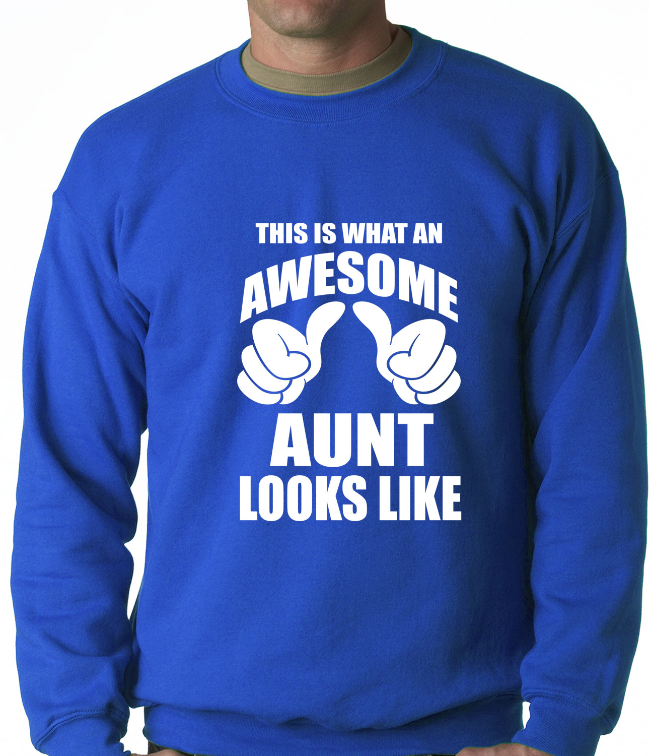 This Is What An Awesome Aunt Looks Like Adult Crewneck