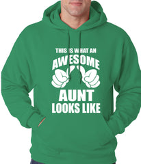 This Is What An Awesome Aunt Looks Like Adult Hoodie