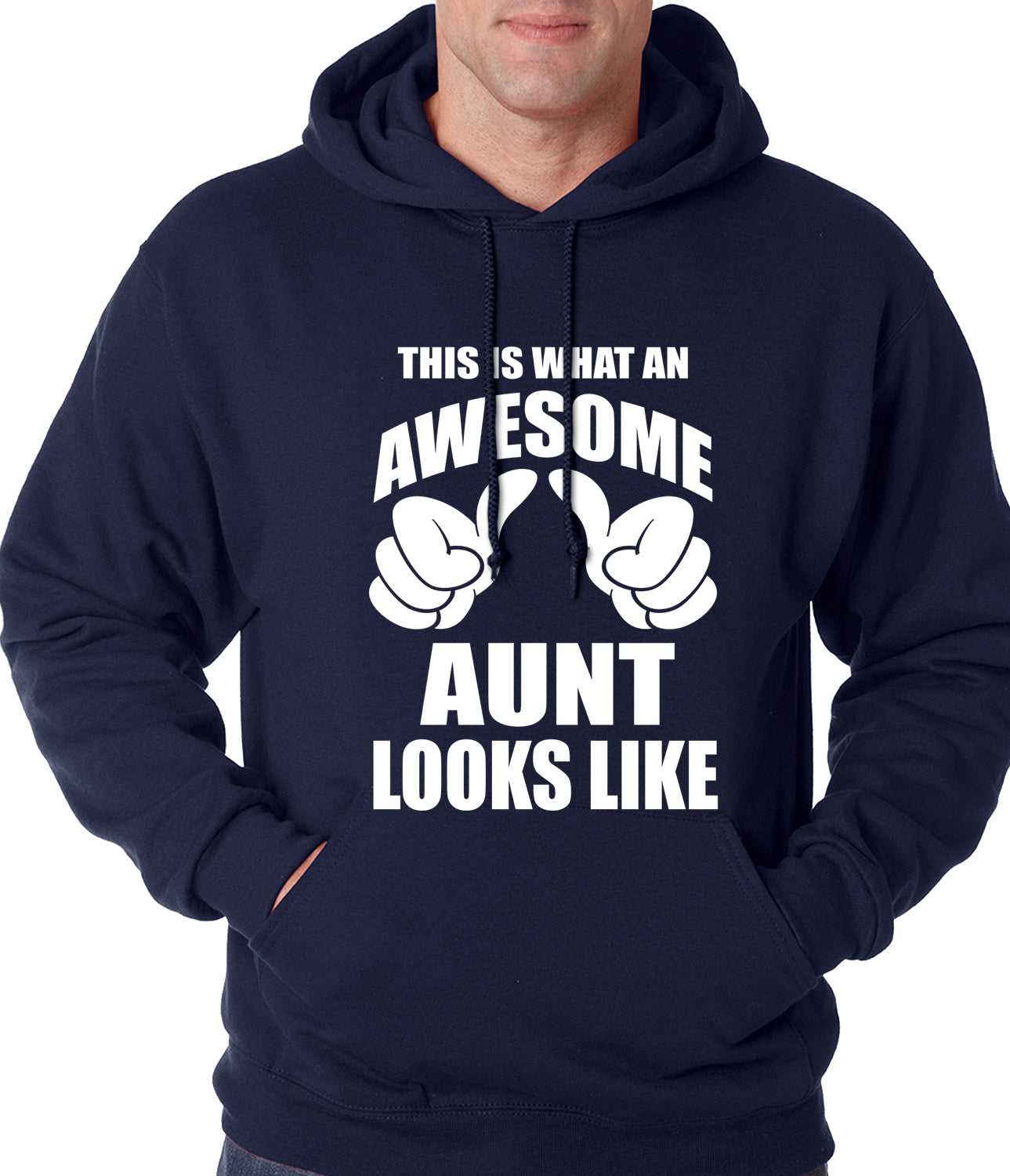 This Is What An Awesome Aunt Looks Like Adult Hoodie
