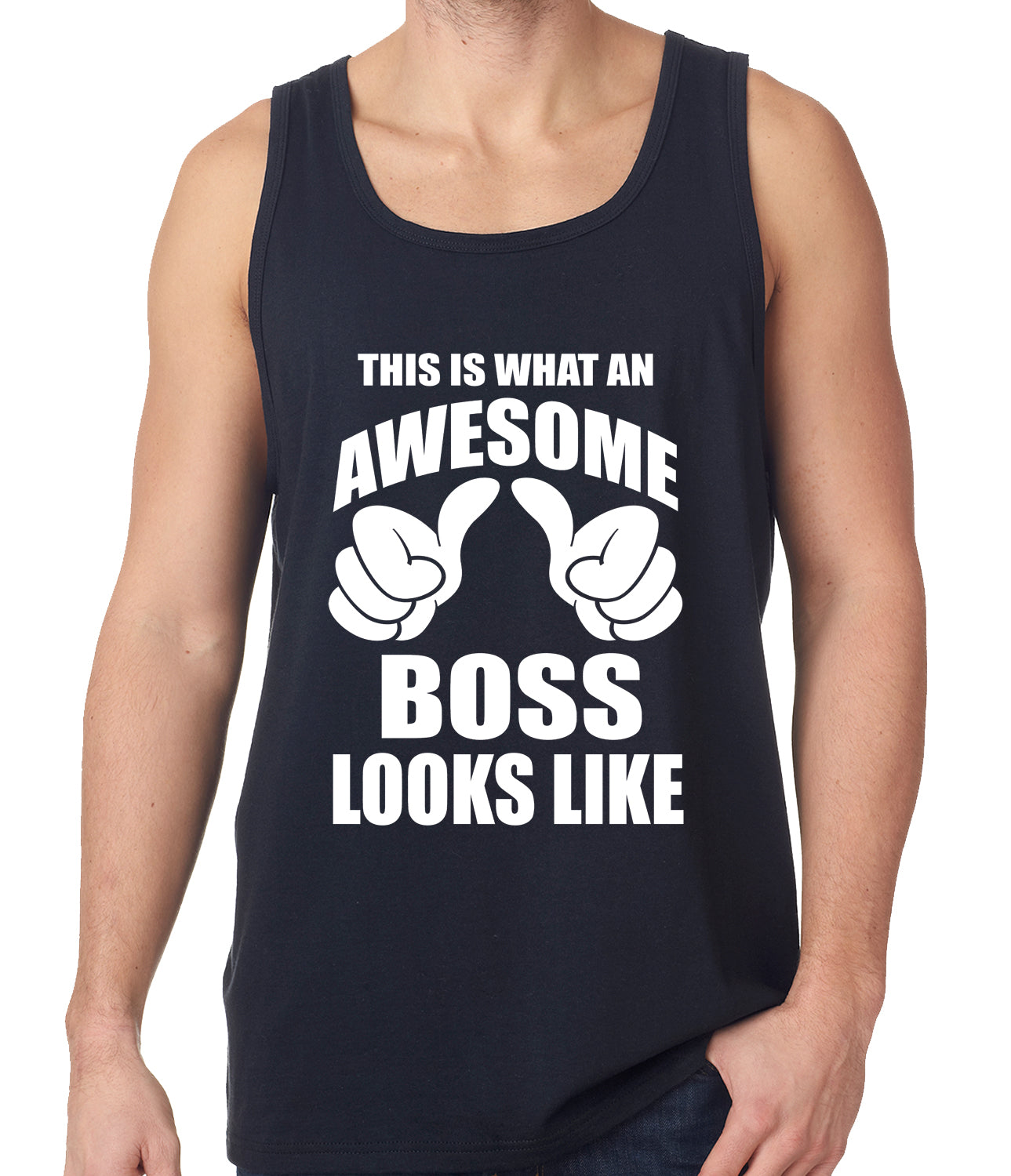 This Is What An Awesome Boss Looks Like Tank Top