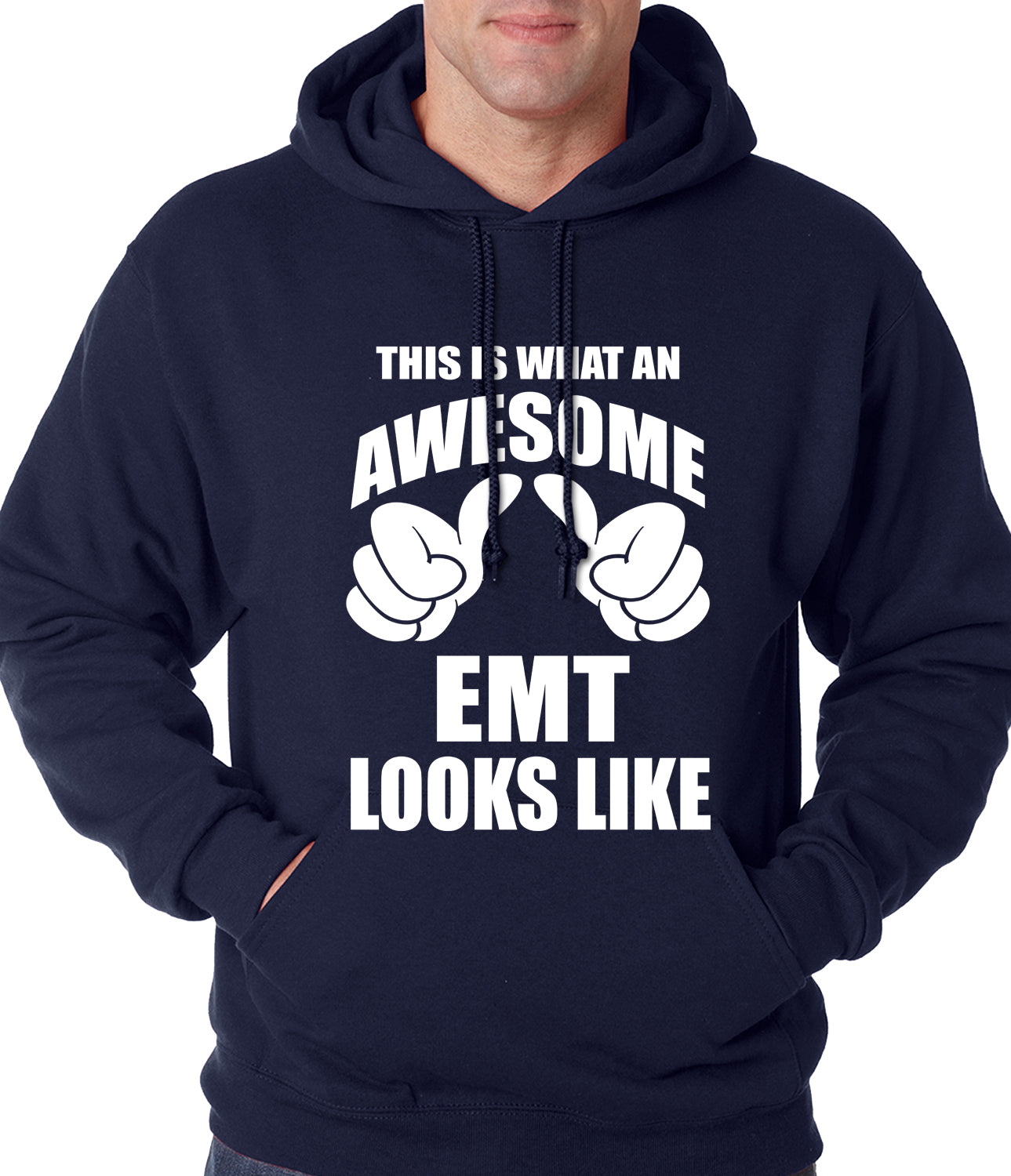 This Is What An Awesome EMT Looks Like Adult Hoodie