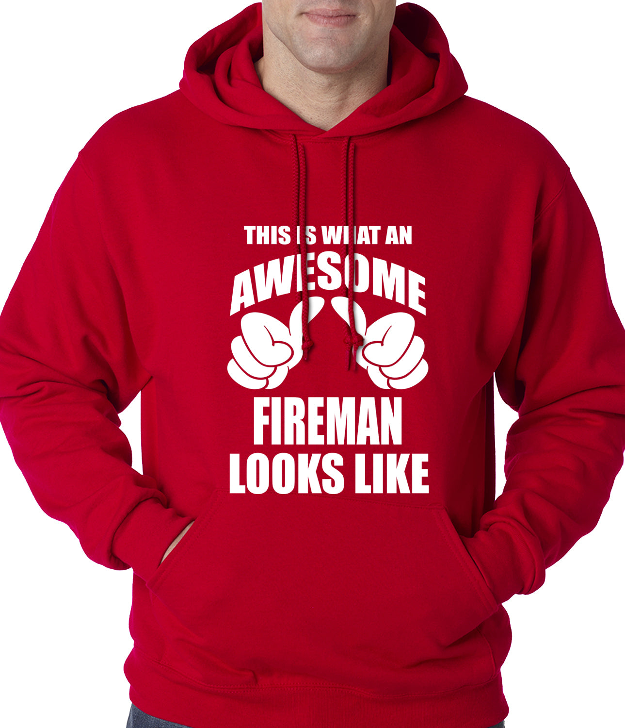 This Is What An Awesome Fireman Looks Like Adult Hoodie