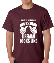 This Is What An Awesome Fireman Looks Like Mens T-shirt